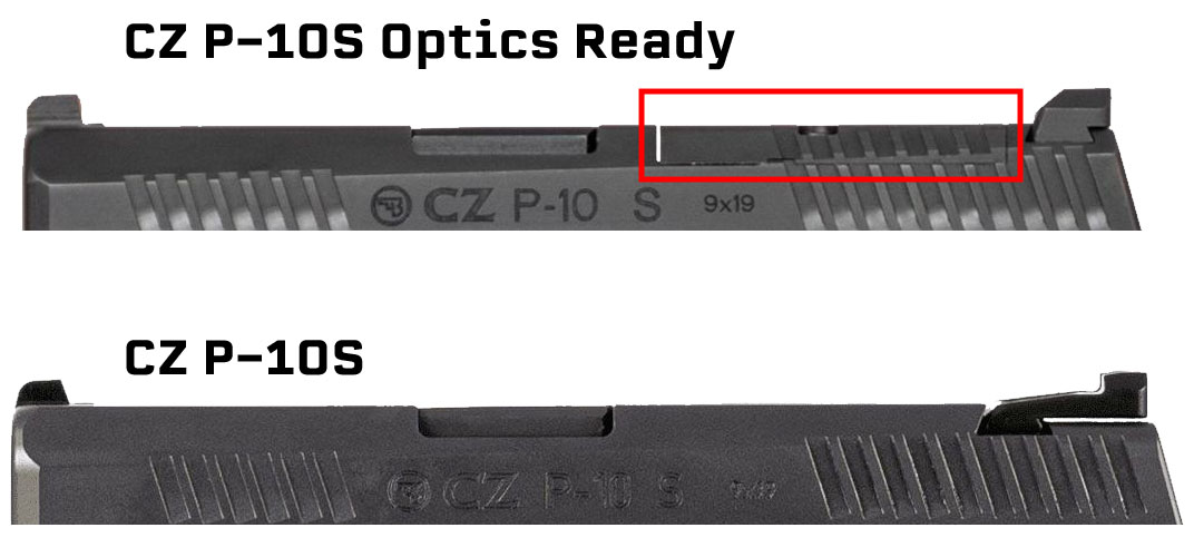 CZ P10S Optics Ready vs CZ P10S slide